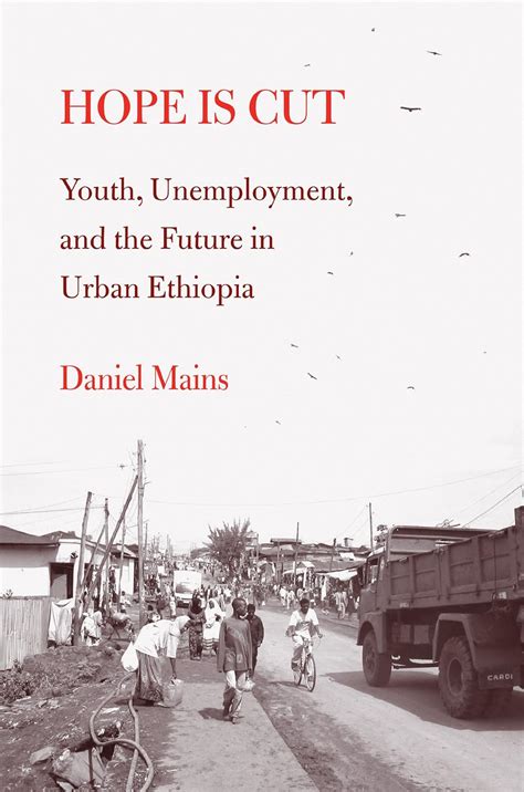 hope is cut youth unemployment and the future in urban ethiopia global youth Ebook Reader