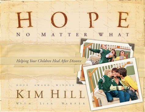 hope no matter what helping your children heal after divorce Kindle Editon