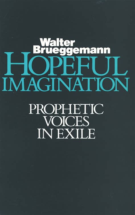 hopeful imagination prophetic voices in exile Doc