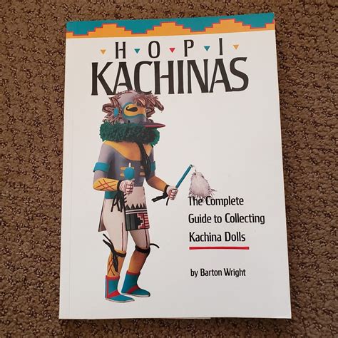 hopi kachinas the complete guide to collecting kachina dolls Kindle Editon