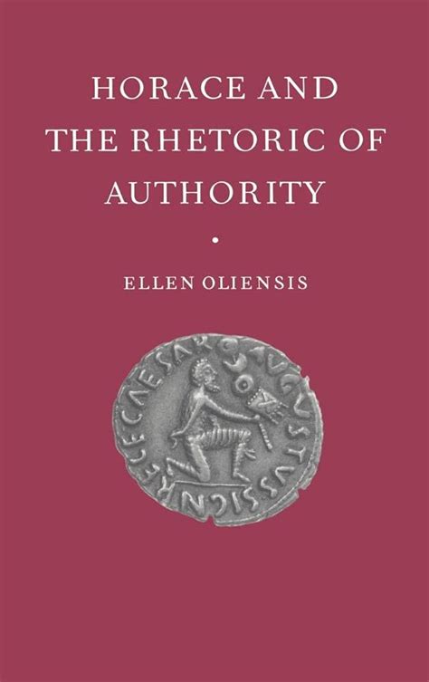 horace and the rhetoric of authority Kindle Editon