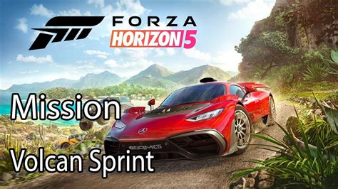 horizon 5 volcan sprint