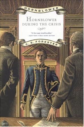 hornblower during the crisis hornblower saga Reader