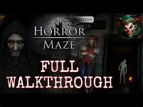 Horror Maze Walkthrough
