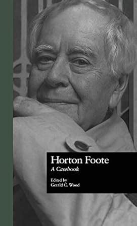 horton foote a casebook casebooks on modern dramatists Doc