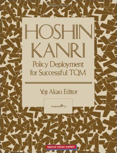 hoshin kanri policy deployment for successful tqm Doc