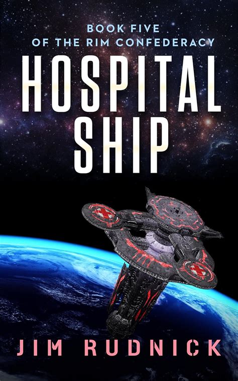 hospital ship the rim confederacy book 5 PDF