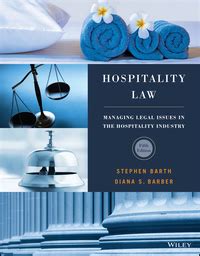 hospitality law managing legal issues in the hospitality industry PDF