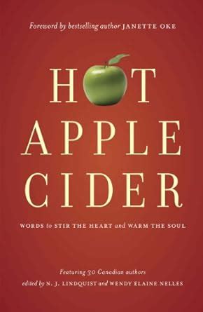 hot apple cider words to stir the heart and warm the soul Reader
