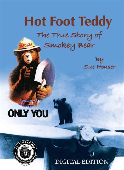 hot foot teddy the true story of smokey bear Doc
