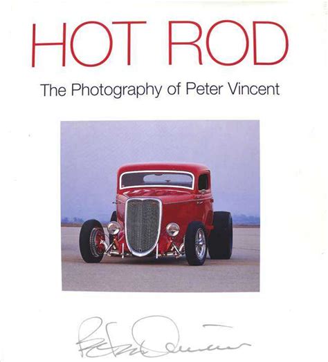 hot rod the photography of peter vincent Reader