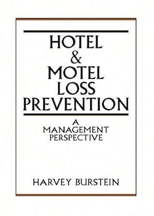 hotel and motel loss prevention a management perspective Reader