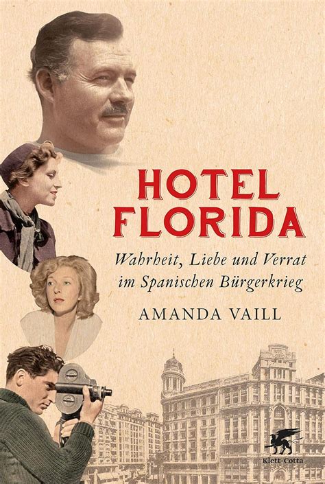 hotel florida wahrheit spanischen b rgerkrieg ebook Kindle Editon