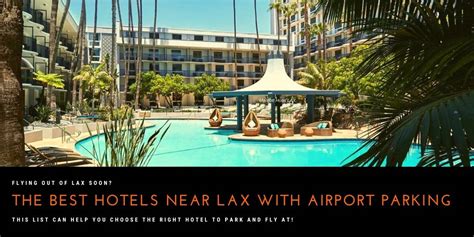 hotels near lax with free parking