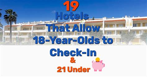 hotels that allow under 21 check in
