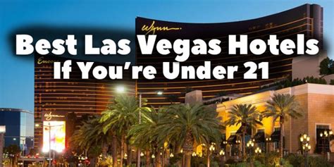 hotels under 21