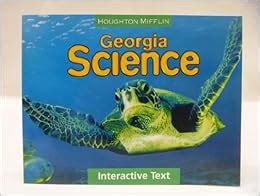 houghton mifflin georgia science interactive text Kindle Editon