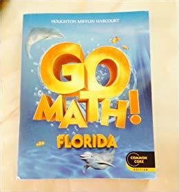 houghton mifflin harcourt go math florida student edition Reader