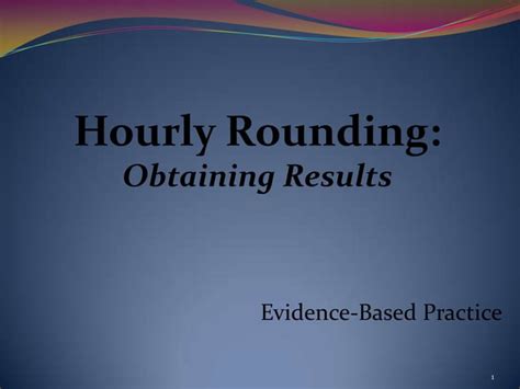 hourly-rounding-evidence-based-practice Ebook Doc