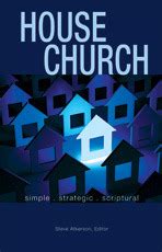 house church simple strategic scriptural Reader