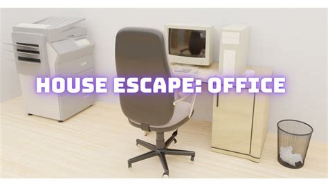 House Escape Office Walkthrough