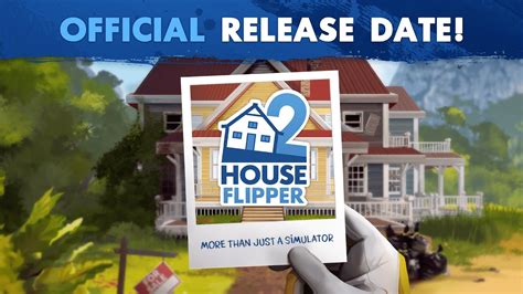 house flipper 2 release date