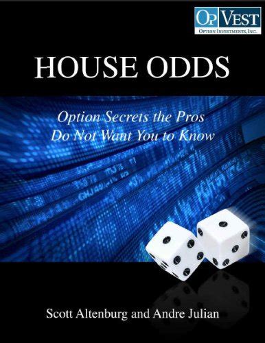 house odds options secrets pros dont PDF
