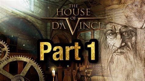 House Of Davinci 1 Walkthrough
