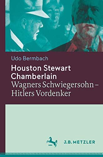 houston stewart chamberlain schwiegersohn vordenker Epub