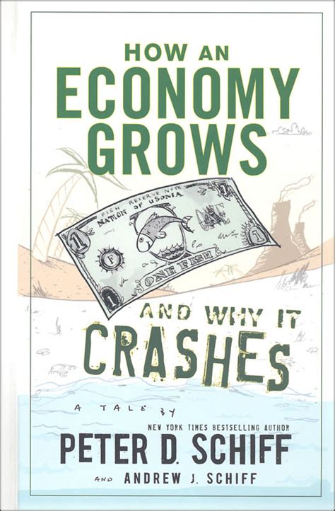 how an economy grows and why it crashes Doc