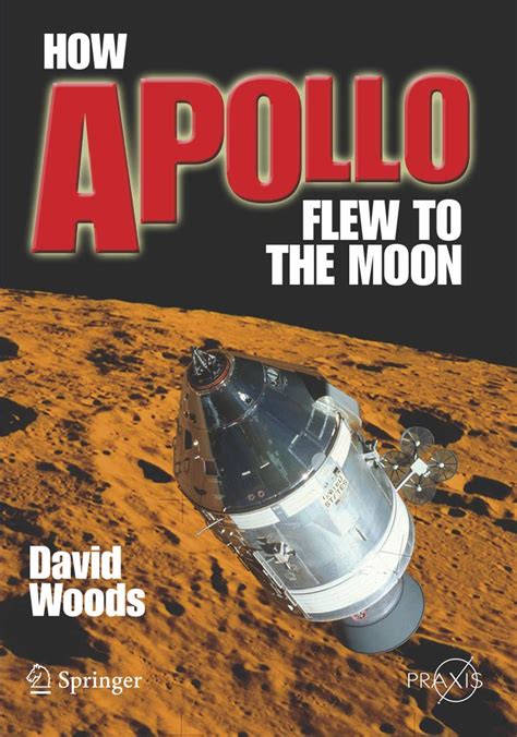 how apollo flew to the moon springer praxis books Epub