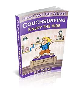 how can i get a life? couchsurfing enjoy the ride Epub