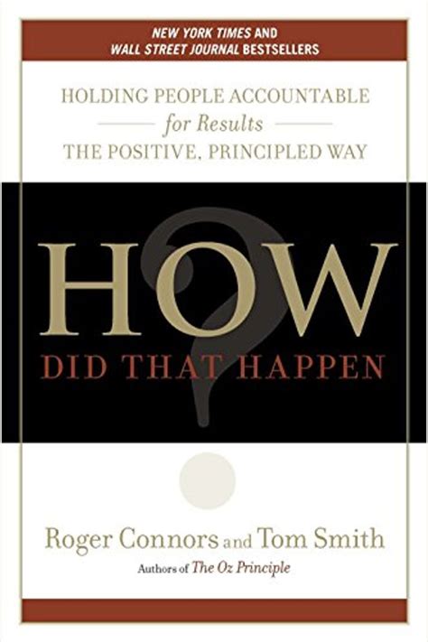 how did that happen? holding people accountable for results the positive principled way Epub