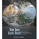 how does earth work? physical geology and the process of science 2nd edition Reader