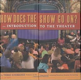 how does the show go on an introduction to the theatre Epub