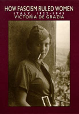 how fascism ruled women italy 1922 1945 Kindle Editon