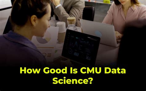 how good is cmu data science