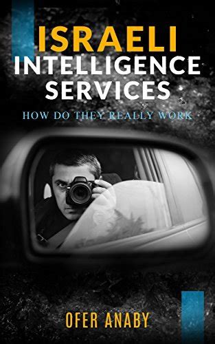 how israeli intelligence services really work israel today book 1 PDF