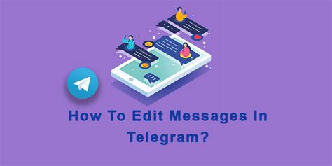 how long can you edit telegram messages