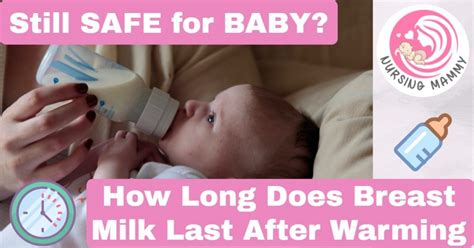 how long does breast milk last after warming