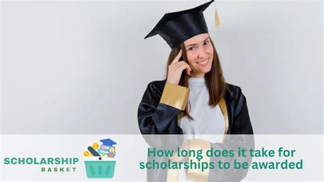 how long does it take for scholarships to process