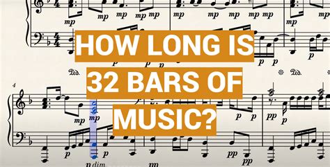 how long is 32 bars