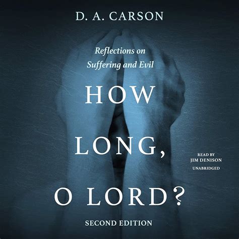 how long o lord? reflections on suffering and evil Epub