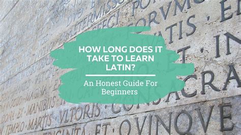 how long would it take to learn latin