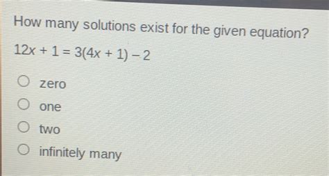 how many solutions exist for the given equation