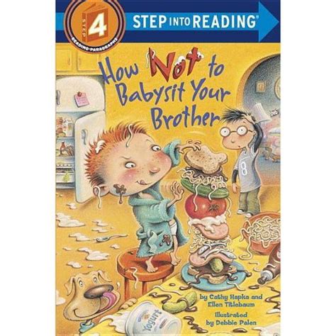 how not to babysit your brother step into reading Reader