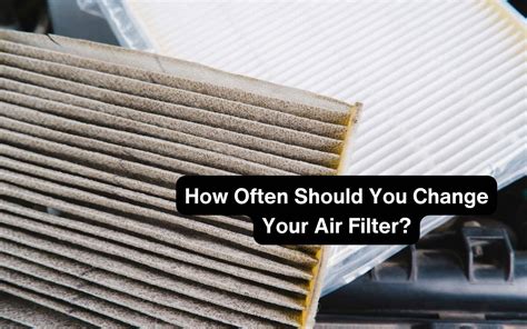 how often to change air conditioner filter Doc