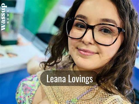 how old is leana lovings