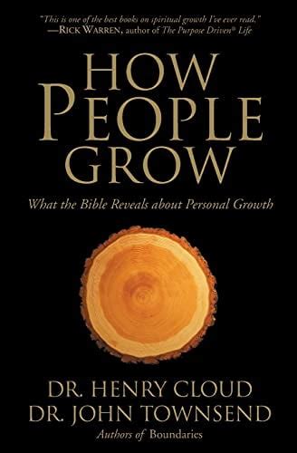 how people grow what the bible reveals about personal growth Doc