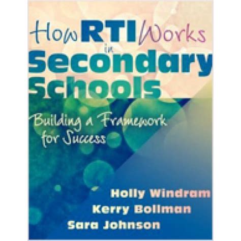 how rti works in secondary schools building a framework for success Kindle Editon